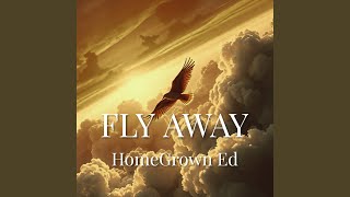 Fly Away