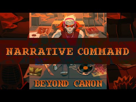 Beyond Canon – Narrative Command