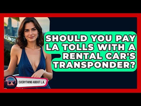 Can You Use Your Own Transponder In A Rental Car