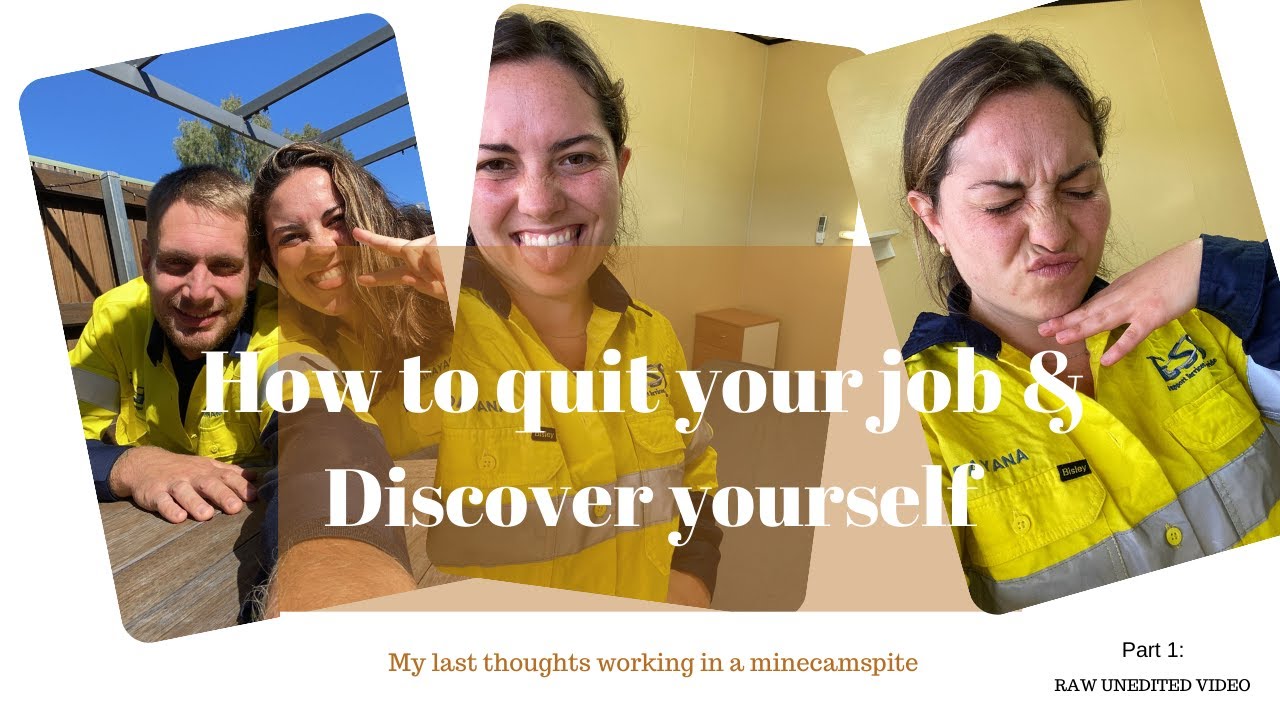 How to quit your job and discover yourself | RAW UNEDITED VIDEO ...