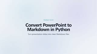 Convert PowerPoint to Markdown in Python | Spire.Presentation