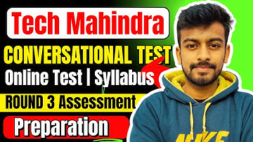Tech Mahindra Conversational Test | Round 3 | Exam pattern | How To Crack