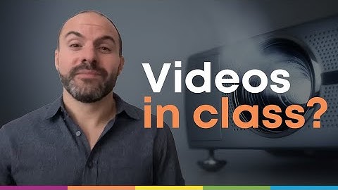Teach with video the RIGHT way in the classroom