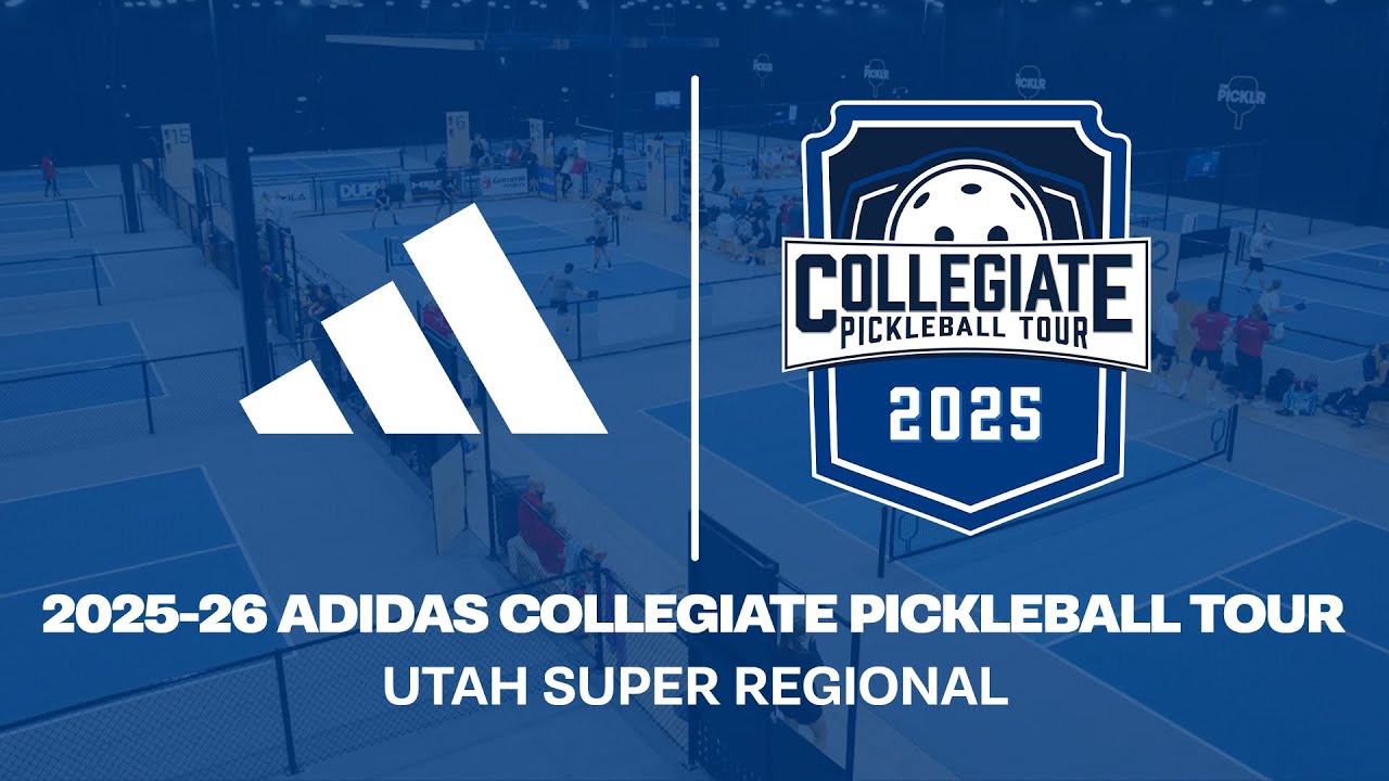 Semifinal & Final Rounds | Utah Super Regional | 2025-26 Adidas Collegiate Pickleball Tour