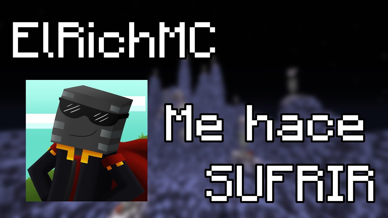 ElRichMC me hizo SUFRIR con este mapa