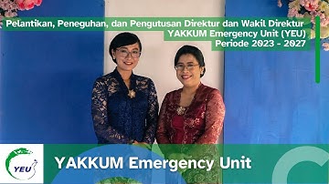 Pelantikan, Peneguhan, dan Pengutusan Direktur dan Wakil Direktur YAKKUM Emergency Unit (YEU)