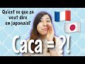 Les MOTS FRANÇAIS qui ont un sens en JAPONAIS