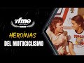 Heronas del motociclismo