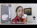 Night Time Skin Care Routine For Clear Skin - FENTY Skin Review