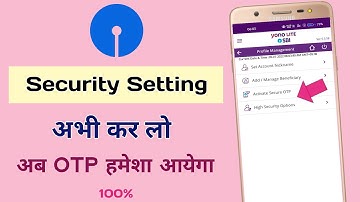 Sbi Yono Security Settings:- Every Users Must Know This | Yono SBI Lite Security Settings |