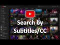 Search by Subtitles/CC for Youtube™ chrome extension