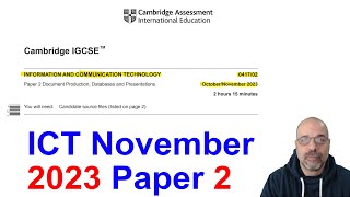 2023 November Paper 2, Cambridge 0417 ICT [IGCSE] by Nicos Paphitis 22,955 views 3 months ago 1 hour, 37 minutes