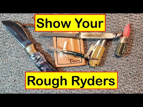 Open Tag Response:  Show Your Rough Ryders @BryansKnivesKy