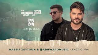 Nassif Zeytoun & @abuwardmusic – Kazdoura (Euterpy Remix) | كزدورة ريمكس 🔥