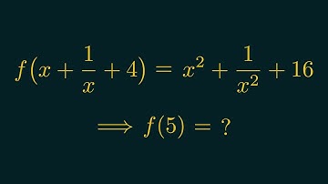 f(x + 1/x + 4) = x² + 1/x² + 16 ⟹ f(5) = ? (1st Method)