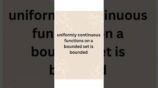 |Uniform Continuity|Short Tips