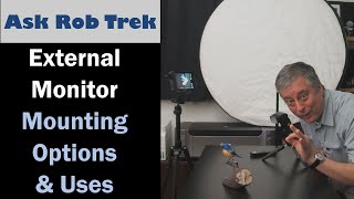 Mounting Options &amp; Uses for an External Monitor ep.458