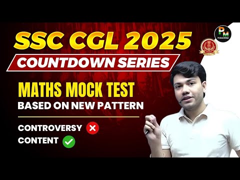 SSC CGL Pre Math Full Length Mock Test | SSC CGL 2025 New Pattern | SSC ...