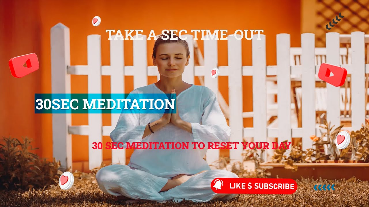 #Shorts 30 Sec Meditation - YouTube
