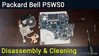 Packard Bell P5WS0 Disassembly, Fan Cleaning, and Thermal Paste Replacement Guide