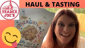 TRADER JOE’S HAUL & TASTE TEST - MAY 2020