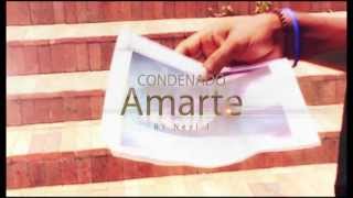 Video thumbnail of "Ney J - Condenado Amarte (VÍDEO OFICIAL)"