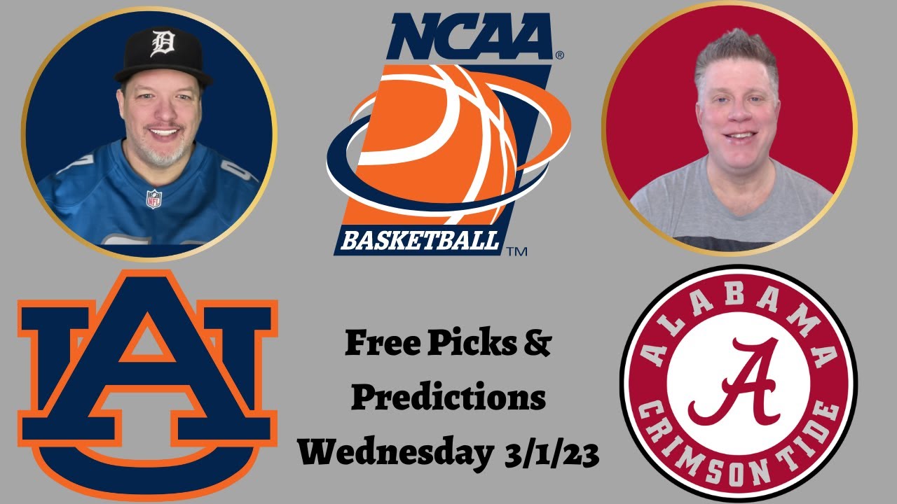 Auburn at Alabama l NCAAB Picks l Wednesday 3/1/23 l NCAAM Betting