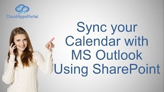 sync calendar with ms outlook using sharepoint