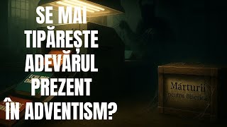 Română Se Mai Tipărește Adevărul Prezent În Adventism?