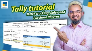 Tally Tutorial | Batch Tracking with Sales and Purchase Returns #tally 