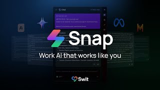 Swit Snap |  Work AI that works like you