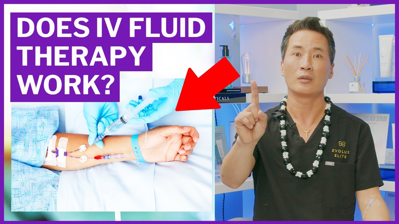 IV FLUID THERAPY: IS IT WORTH IT? | Dr. David Yew
