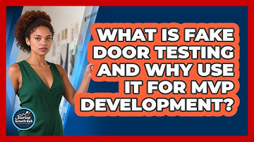 What Is Fake Door Testing And Why Use It For MVP Development? - The Startup Growth Hub
