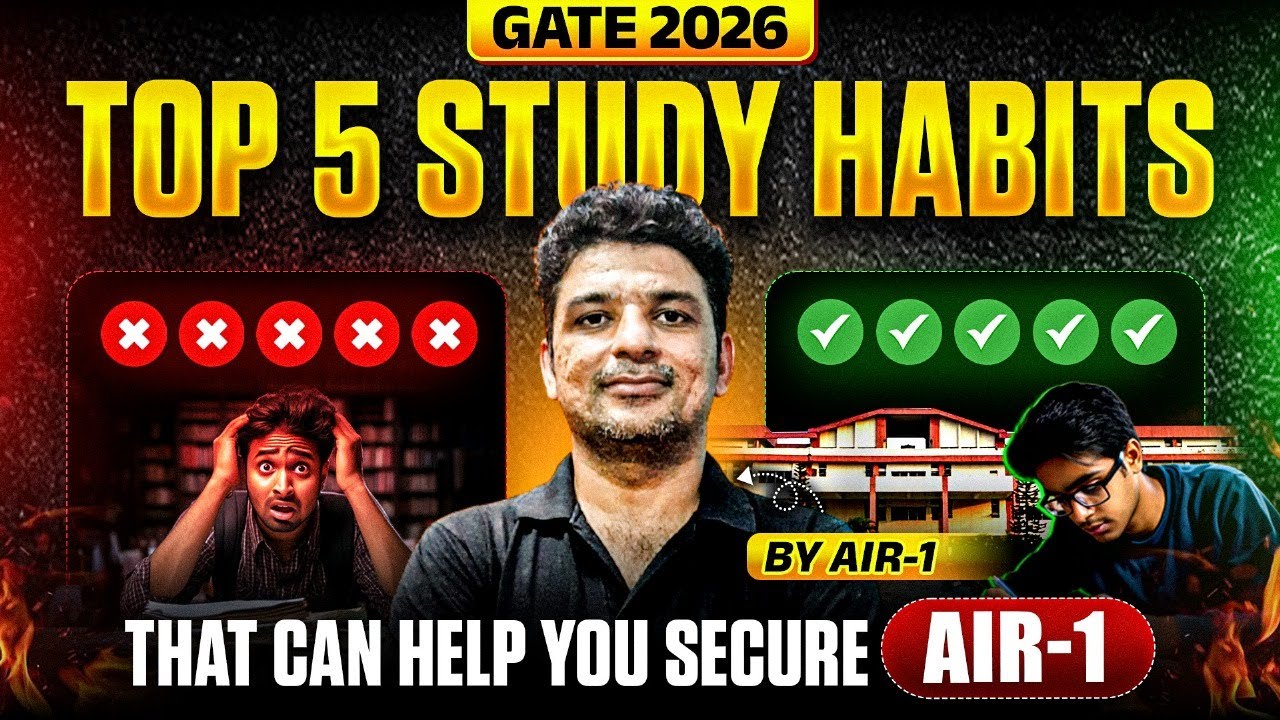 GATE 2026 Preparation Tips | Top 5 Study Habits to Crack GATE 2026 ...
