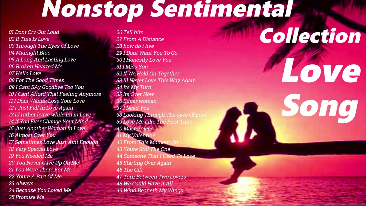 Nonstop Cruisin Sentimental Romantic Love Song Collection HD