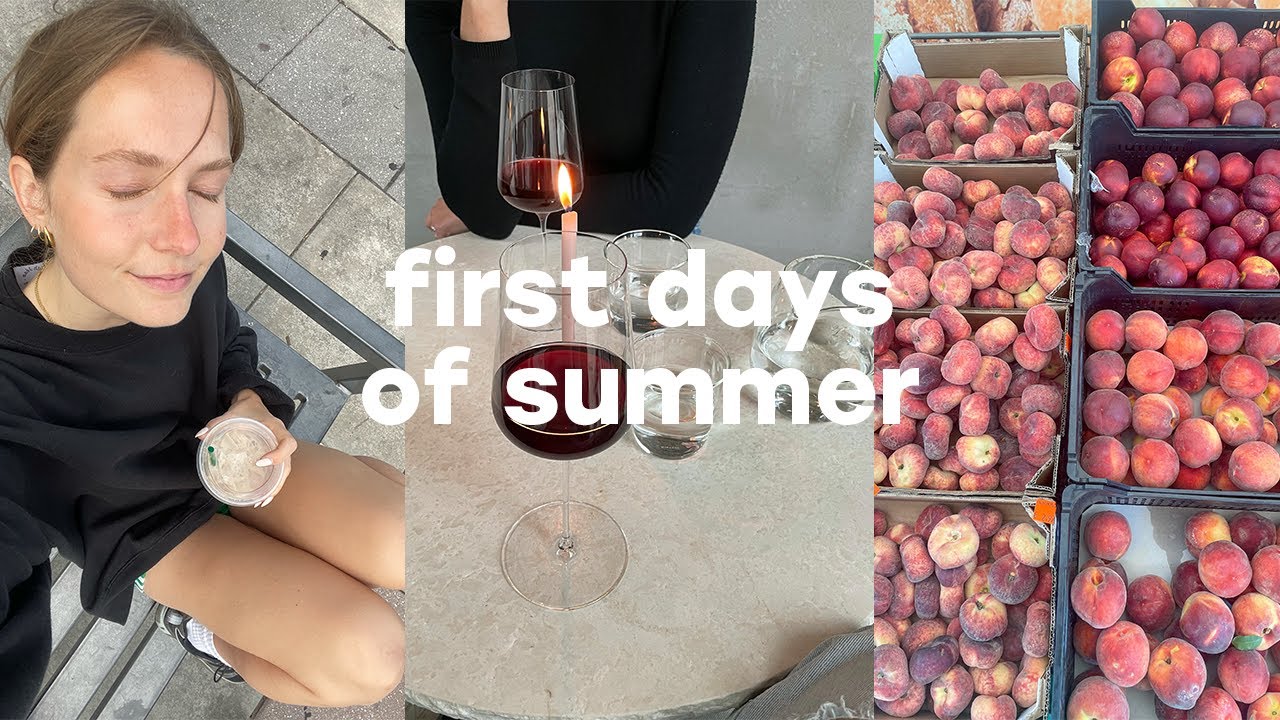 the first days of summer | vlog