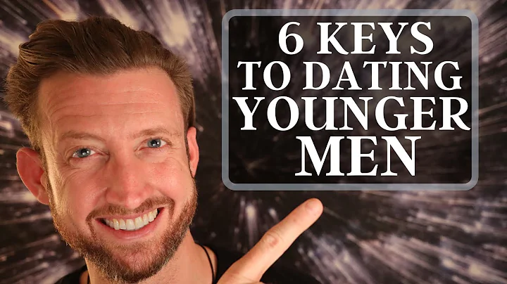 約會年輕男子的6個秘密鑰匙