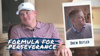 Formula for perseverance with Drew Butler and Richmond Weaver