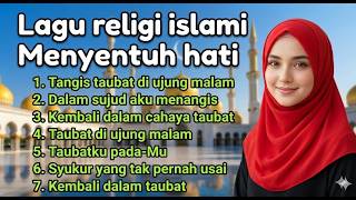 Lagu religi islami menyentuh hati full album