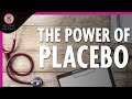 The power of placebo