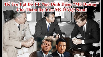 Steun de omverwerping van president Ngo Dinh Diem - "De weg vrijmaken" voor Amerika