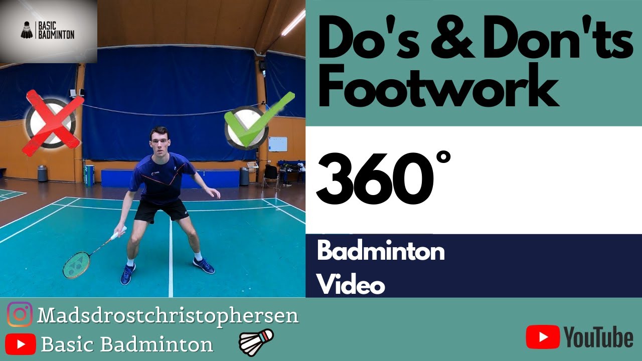 How to do Footwork Badminton - Do's and Don'ts  Footwork