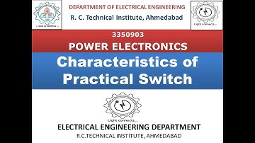 Practical Switch Characteristics
