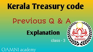 KERALA TREASURY CODE /  Previous Question and Answers / Explanation - Class -3