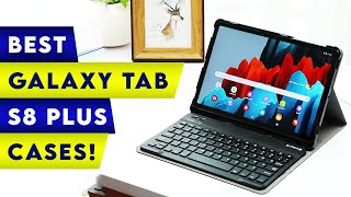 Top 5 Best Samsung Galaxy Tab S8 Plus Cases!✅ Spigen / MOKO / Keyboard