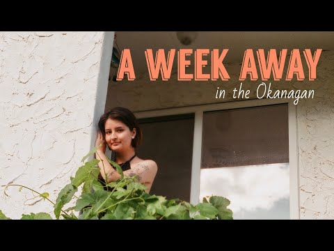 summer in canada // penticton vlog 2020
