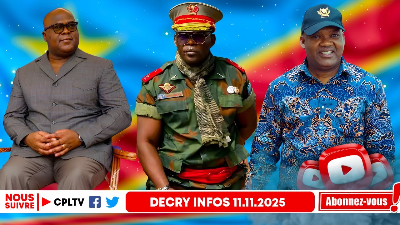 DECRY INFOS 11.11.25, DOHA, ECHEC ET MAT.ENSEMBLE,VERS UNE IMPLOSION.ARRESTATTION J.TSHIBANGU, QUID?