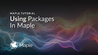 Using Packages In Maple
