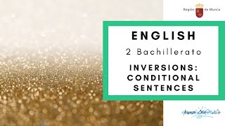 INVERSIONS: CONDITIONAL SENTENCES