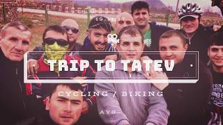 Trip to TATEV, Armenia / CYCLINGFEDERATION.am